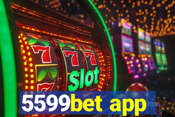 5599bet app